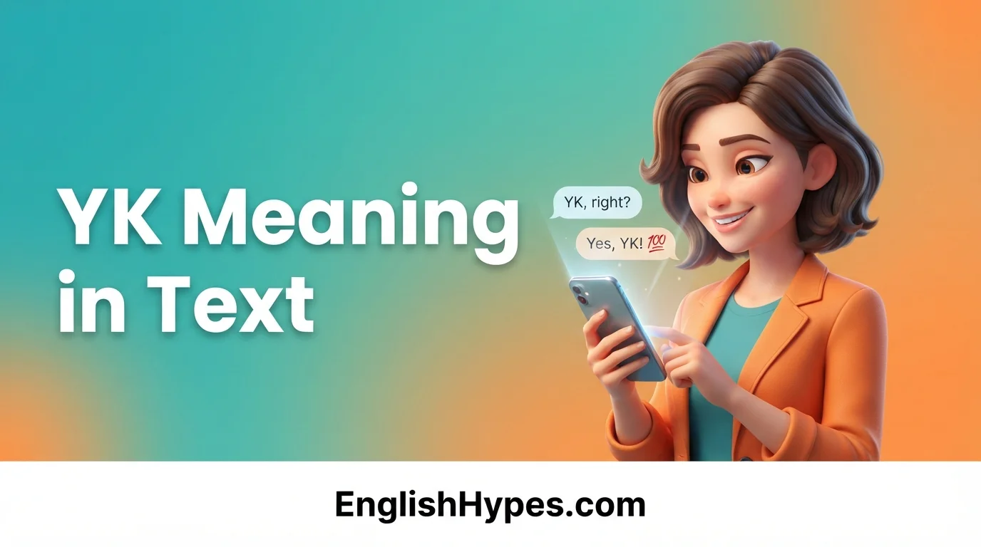 YK Meaning in Text