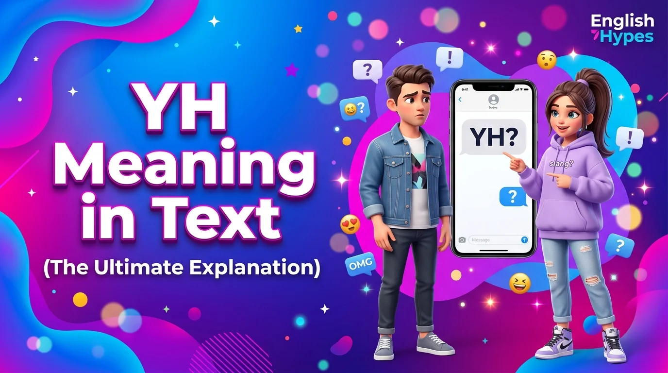 YH Meaning in Text