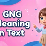 GNG Meaning in Text